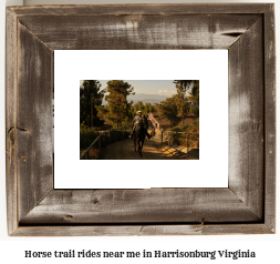 horse trail rides near me in Harrisonburg, Virginia